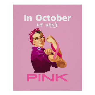 Hand in October we wear Pink Rosie the riveter Poster