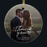 Hand-Lettered Christmas Wedding Photo Thank You Ceramic Ornament<br><div class="desc">A great and thoughtful way to thank your friends,  family,  and coworkers who showed up to support and help on your wedding day with this modern photo thank you Christmas ornaments with script hand lettered "thank you" and a love heart.</div>
