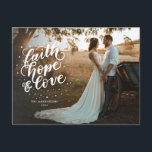 Hand Lettered Faith, Hope, and Love Photo  Holiday Postcard<br><div class="desc">This holiday postcard features the words "faith,  hope & love" hand lettered over a full bleed photo. The front has space for your name and the year while the back has space for a short message.</div>