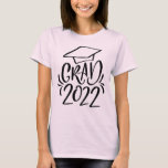 Hand-lettered Grad 2022 Cap T-Shirt<br><div class="desc">Featuring my original hand-lettering and hand-drawn cap illustration. The colour is editable.</div>