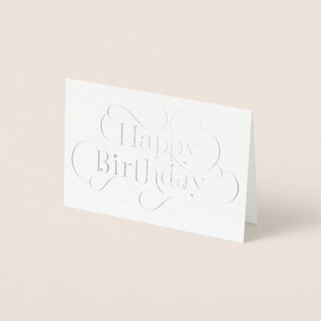 Hand-lettered Happy Birthday text with flourishes Foil Card (Front)