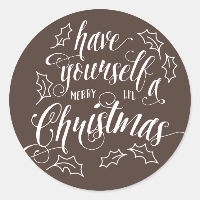 Hand Lettered Merry Li'l Christmas Holiday | Classic Round Sticker (Front)