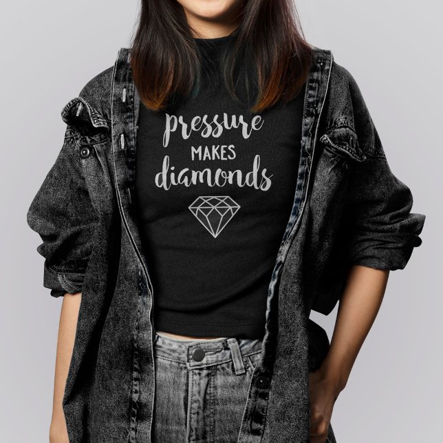 Hand-Lettered Script "Pressure Makes Diamonds" T-Shirt (Creator Uploaded)