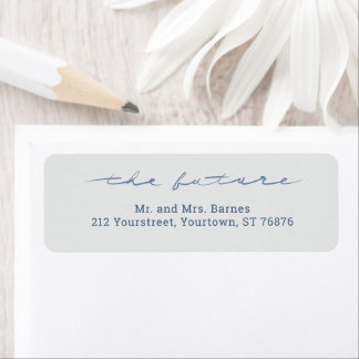 Hand Lettered "the future" Wedding Return Address Label
