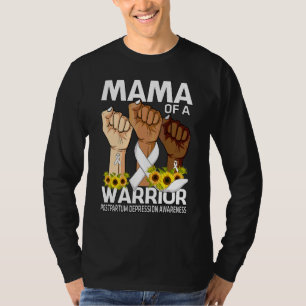 Hand Mama Of A Warrior Postpartum Depression Aware T-Shirt