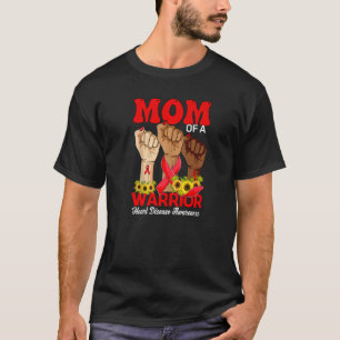 Hand Mom Of A Warrior Heart Disease Awareness Sunf T-Shirt