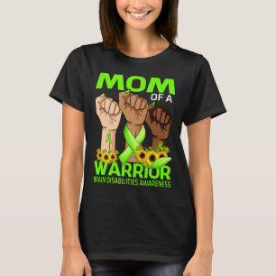 Hand Mum Of A Warrior Brain Disabilities Awareness T-Shirt