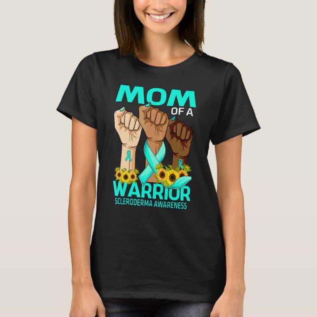 Hand Mum Of A Warrior Scleroderma Awareness Sunflo T-Shirt (Front)