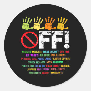 Hand Off My Social Security And Medicare Protest 2 Classic Round Sticker