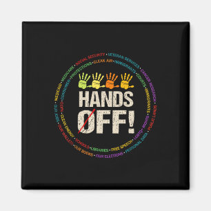 Hand Off My Social Security And Medicare Protest 2 Magnet