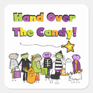 Hand Over the Candy Halloween Tshirts and Gifts Square Sticker