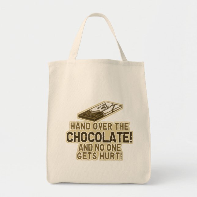 Hand Over The Chocolate Tote Bag (Front)
