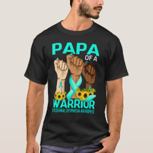 Hand Papa Of A Warrior Ectodermal Dysphasia Awaren T-Shirt