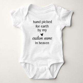 Hand Picked For Earth By My Custom Name In Heaven Baby Bodysuit