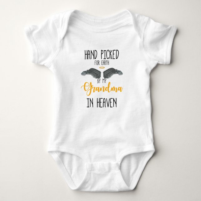 Hand Picked For Earth By My Grandma In Heaven (B) Baby Bodysuit (Front)