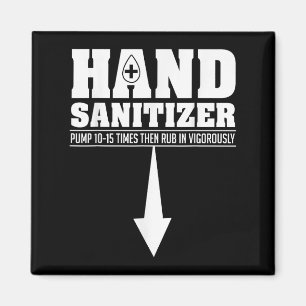 Hand Sanitizer Funny Sarcastic Adult Humor Dirty J Magnet