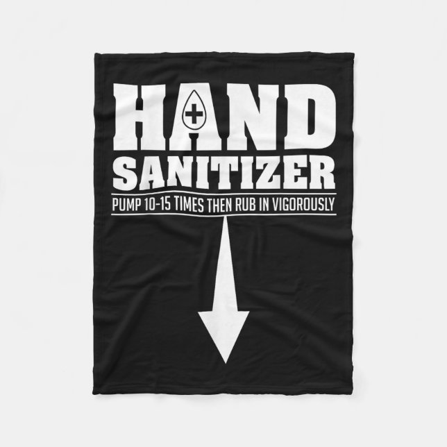 Hand Sanitizer Funny Sarcastic Adult Humour Dirty  Fleece Blanket (Front)