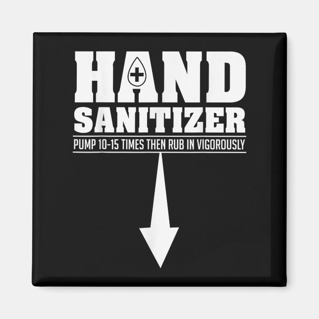 Hand Sanitizer Funny Sarcastic Adult Humour Dirty  Magnet (Front)
