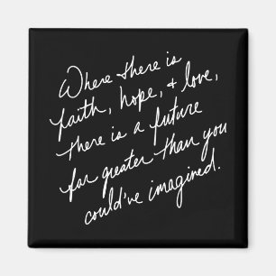 Hand-Scripted Faith Hope and Love Spiritual Magnet