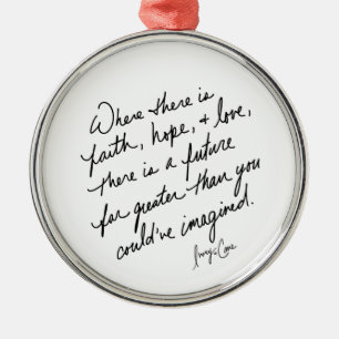 Hand-Scripted Faith Hope and Love Spiritual Round Metal Ornament