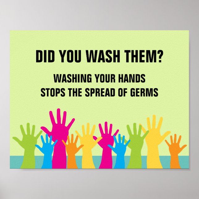 Hand Washing Stop Spreading Germs Colourful Hands Poster (Front)