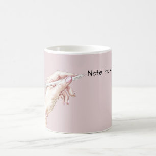 Hand with Pen: Note to self Coffee Mug