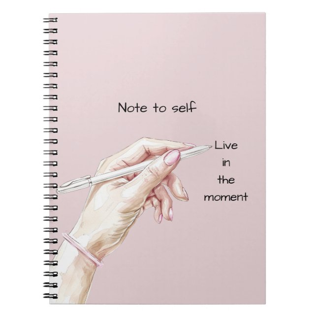 Hand with Pen: Note to self Notebook (Front)
