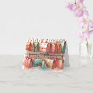 Handbag Card You've Got Style Greeting