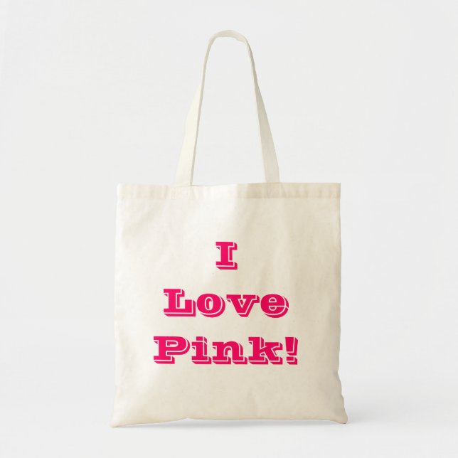Handbag I Love Pink (Front)