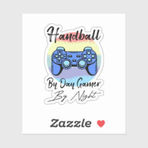 Handball By Day Gamer By Night