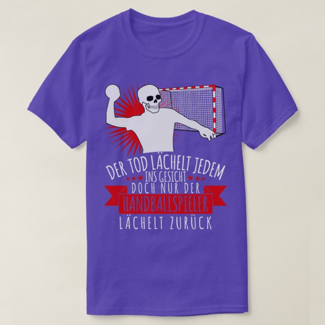 Handball Funny Saying With A Goal T-Shirt (Design Front)