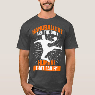 Handball Hobby Flying Humour T-Shirt
