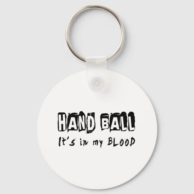Handball It's in my blood Key Ring (Front)