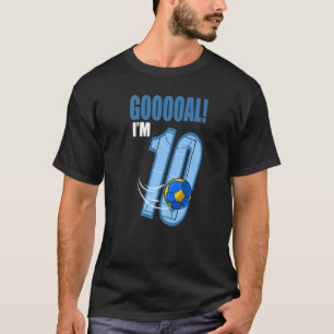 Handball Player Goal Gooooal I'm 10th Birthday Han T-Shirt