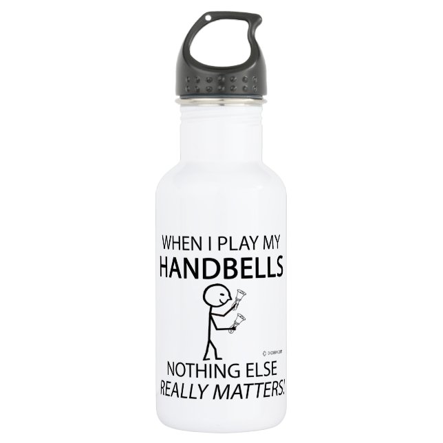 Handbells Nothing Else Matters 532 Ml Water Bottle (Front)