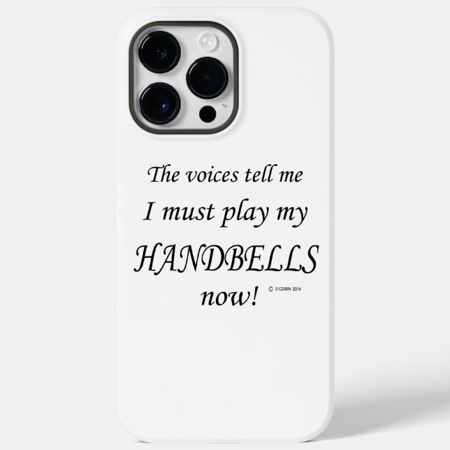 Handbells Voices Say Must Play Case-Mate iPhone Ca Case-Mate iPhone Case (Back)