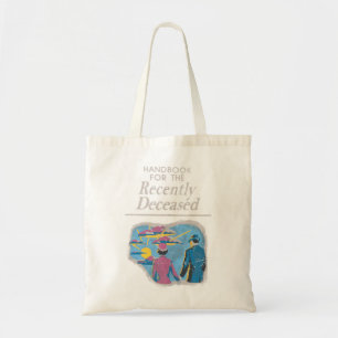 Handbook for the Recently Deceased Pre distressed Tote Bag