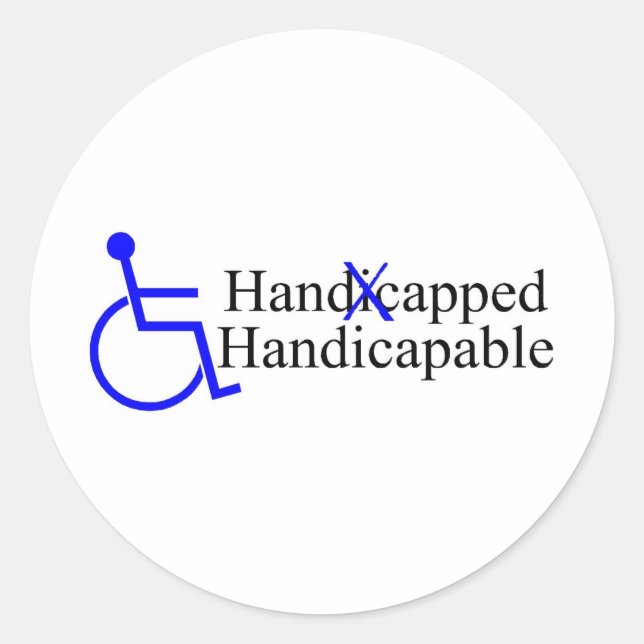 Handicapped Handicapable 2 Classic Round Sticker (Front)