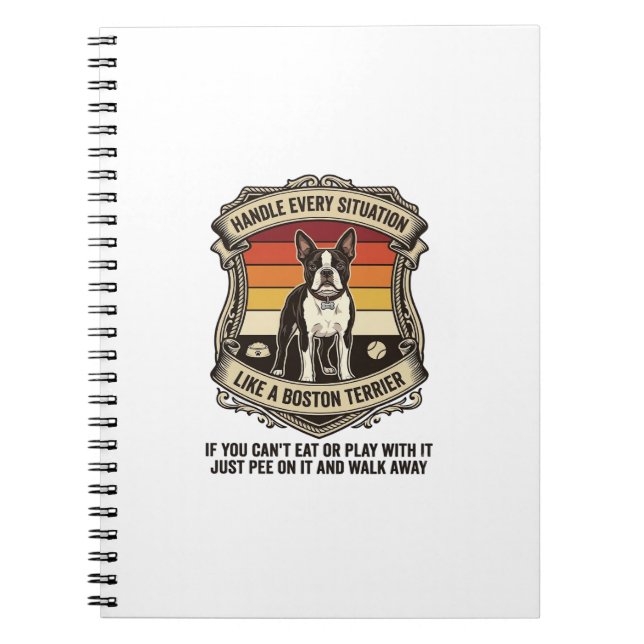 Handle Every Situation Boston Terrier Dog Sunset S Notebook (Front)