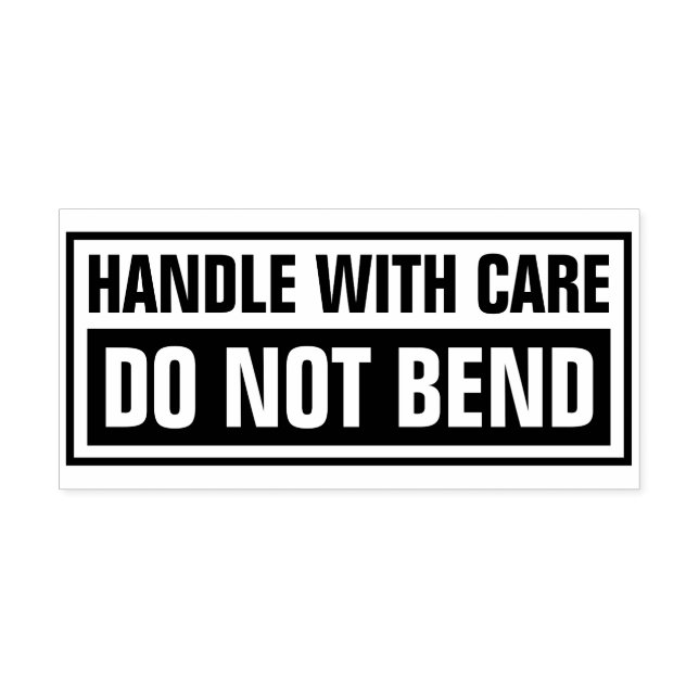 Handle with care do not bend rubber stamp (Imprint)