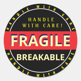 Handle with Care Fragile Breakables Classic Round Sticker