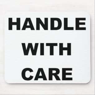 HANDLE WITH CARE MOUSE PAD