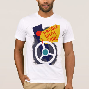 Handle With Care T-Shirt