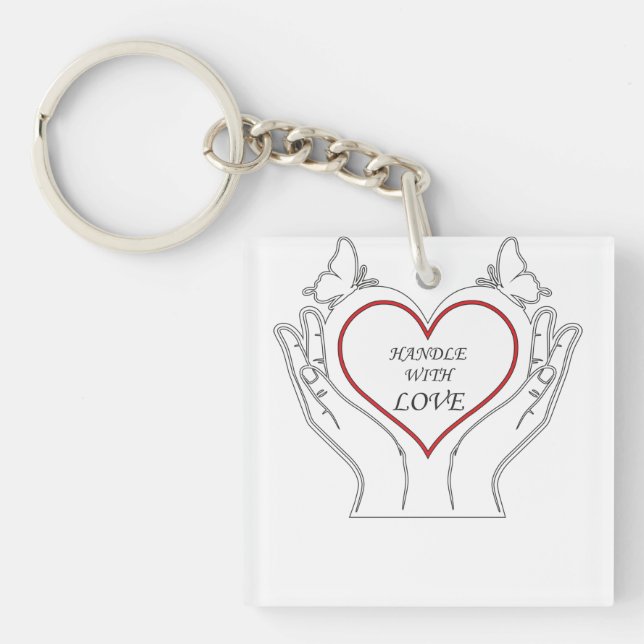 Handle With Love Key Ring (Front)