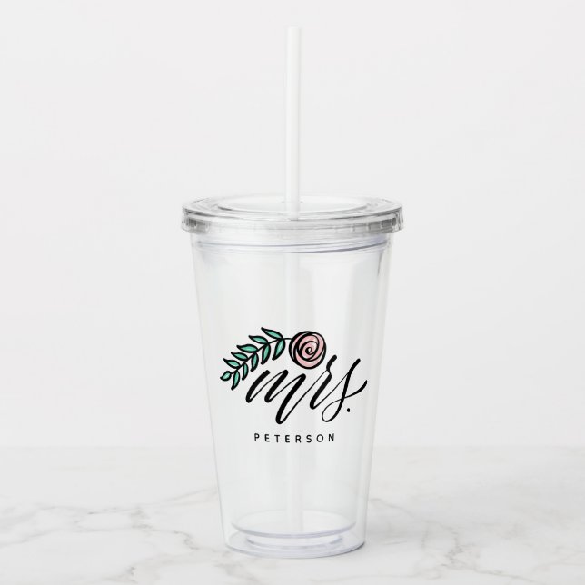 Handlettered Mrs Your Name Acrylic Tumbler (Front)