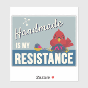 Handmade is My Resistance-Blue Rectangle sticker