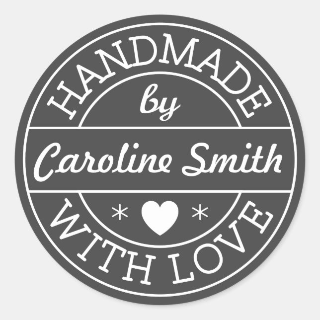 Handmade with love by personalised name, dark grey classic round sticker (Front)