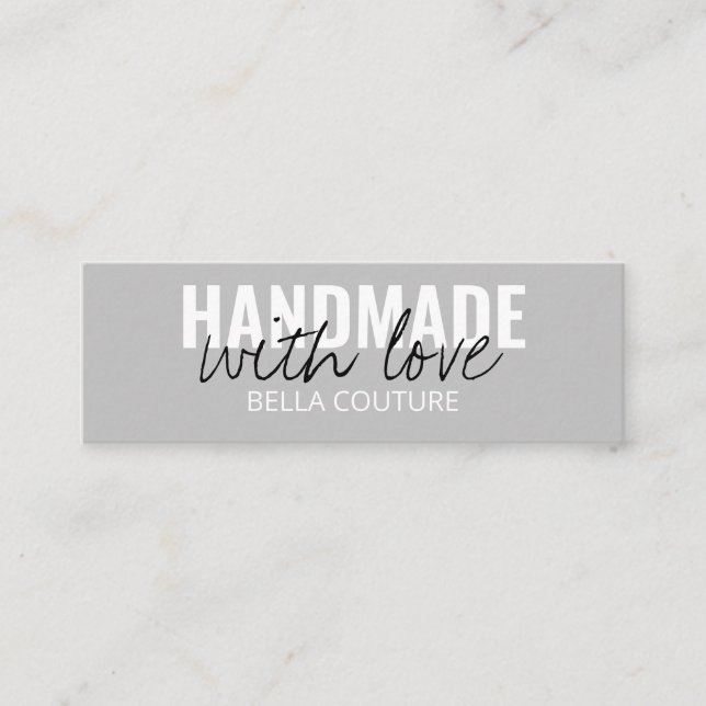 Handmade with Love Oversized Typography Grey Mini Business Card (Front)
