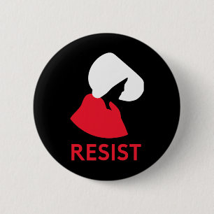 Handmaid Resist Feminist Protest 6 Cm Round Badge