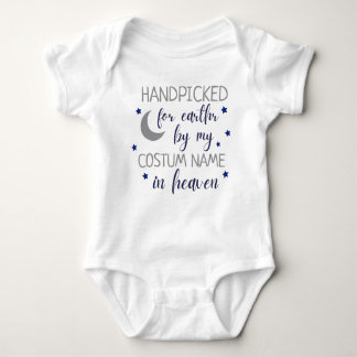 Handpicked For Earth By My Custom Name In Heaven Baby Bodysuit